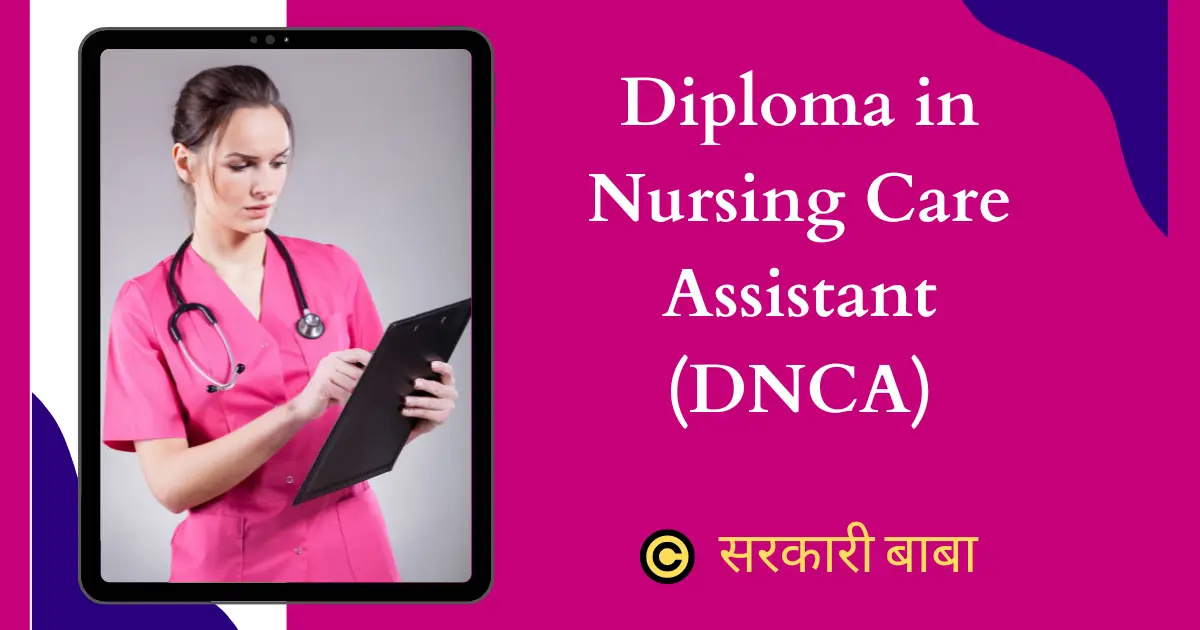 Diploma in Nursing Care Assistant DNCA