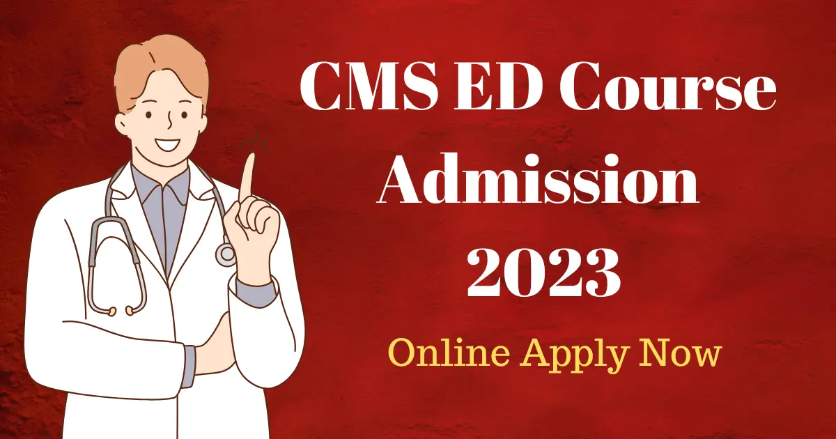 cms ed course admission in 2023